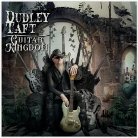 DUDLEY TAFT - Guitar Kingdom
