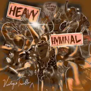 VINTAGE TROUBLE - Heavy Hymnal