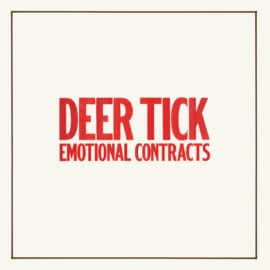 DEER TICK - Emotional Contracts