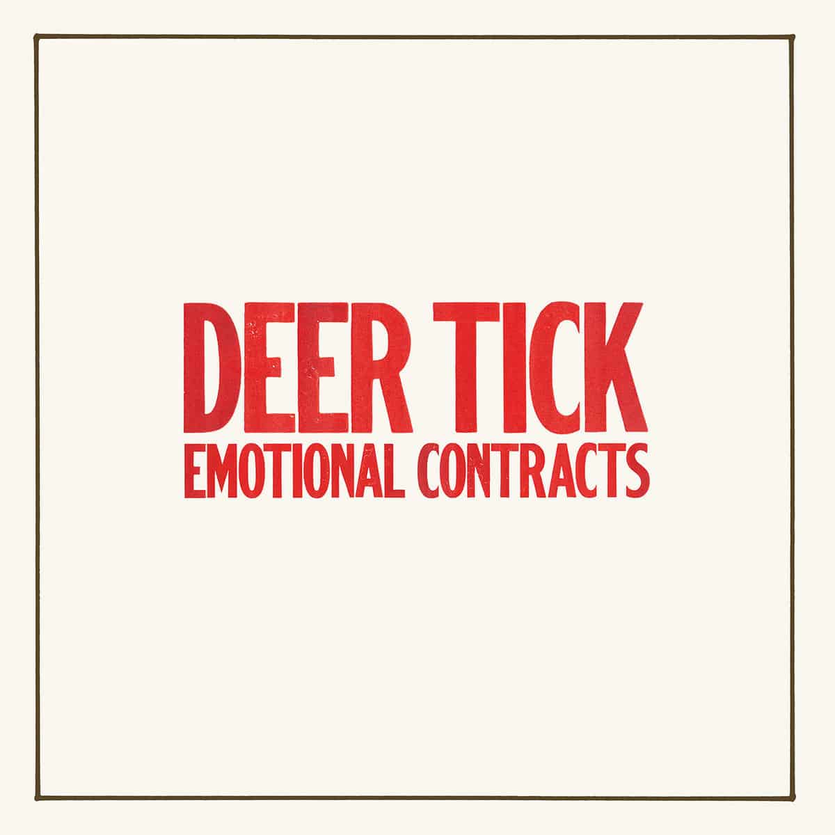 DEER TICK - Emotional Contracts
