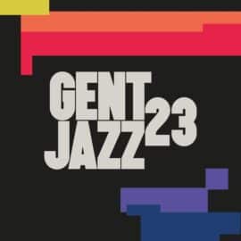 GENT JAZZ FESTIVAL - BIJLOKE, GAND (BE) 05-15 JUILLET 2023