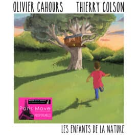 Olivier Cahours & Thierry Colson - Les Enfants de La Nature (FR review)