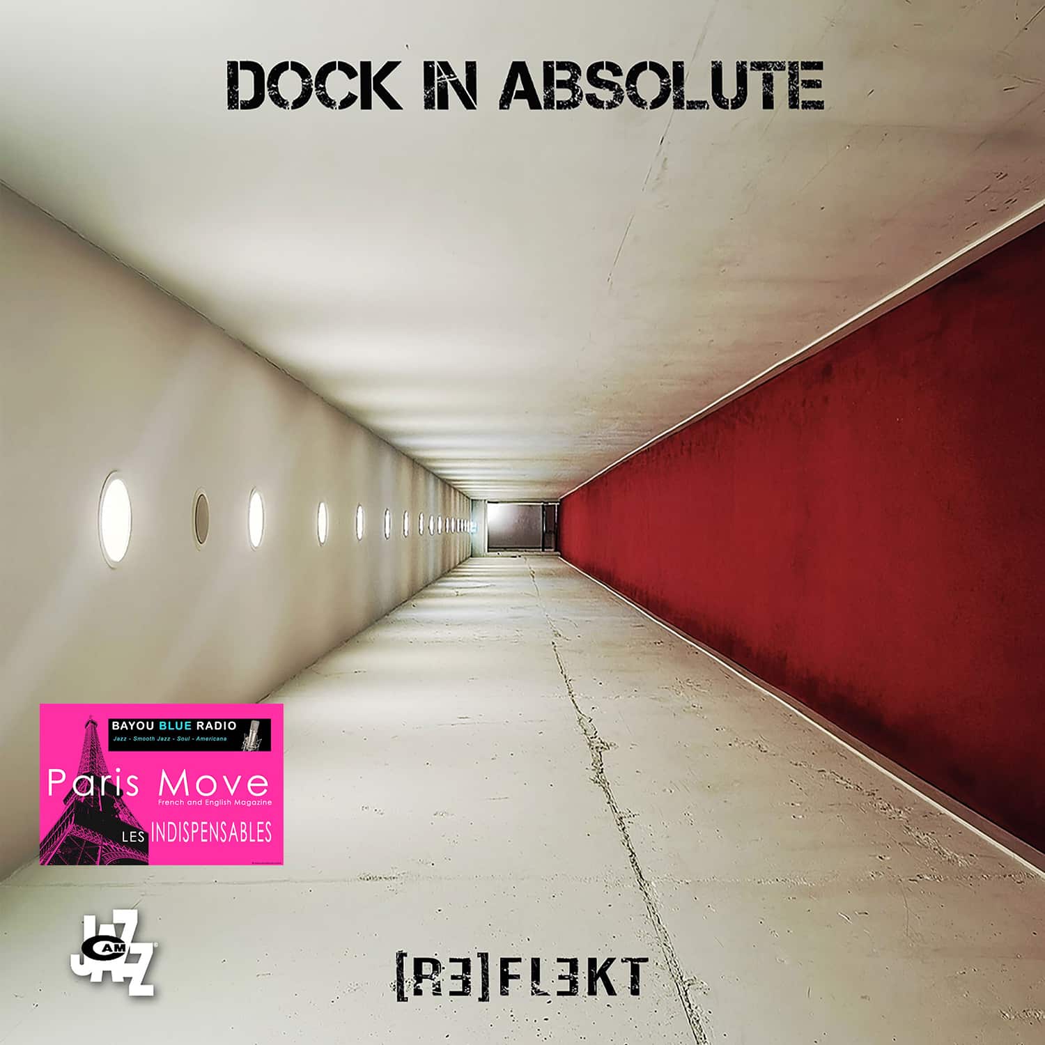 Dock In Absolute - [RE]FLEKT (FR review)
