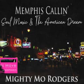 Mighty Mo’ Rogers – Memphis Callin’