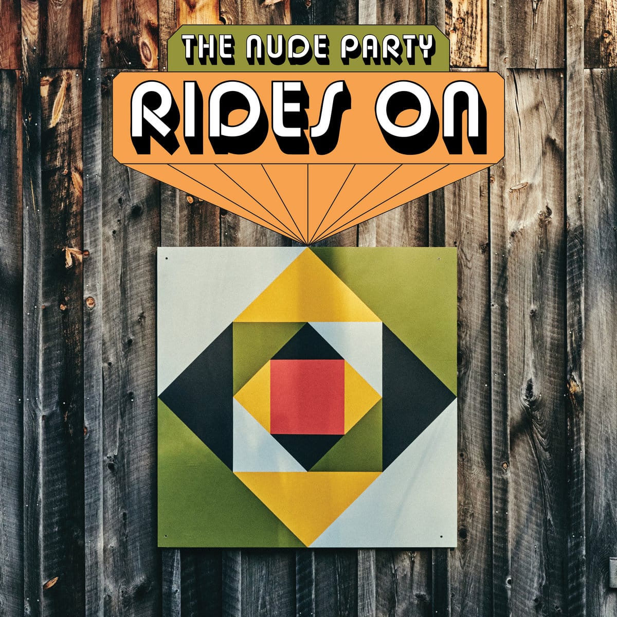 THE NUDE PARTY - Rides On