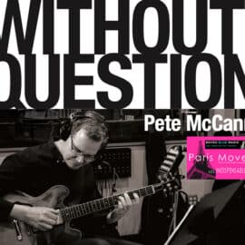 Pete McCann – Without Question (FR review)