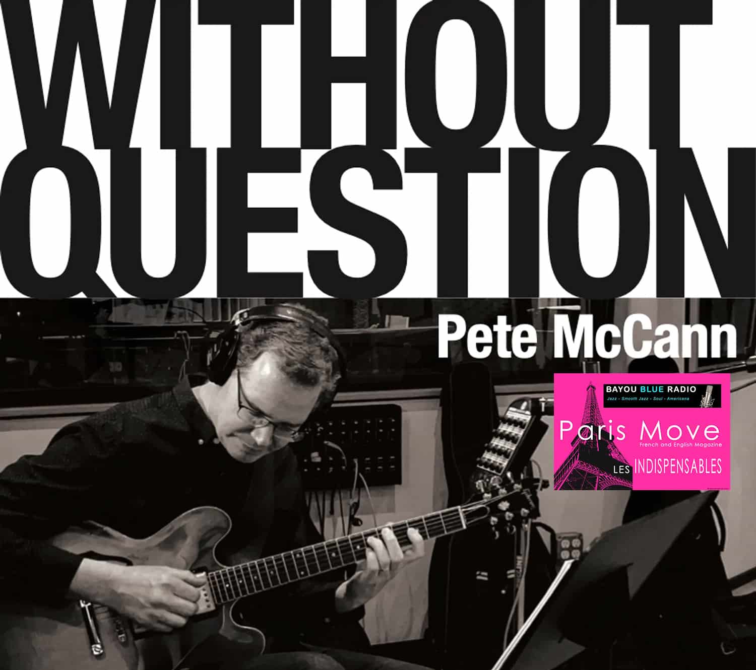 Pete McCann – Without Question (FR review)