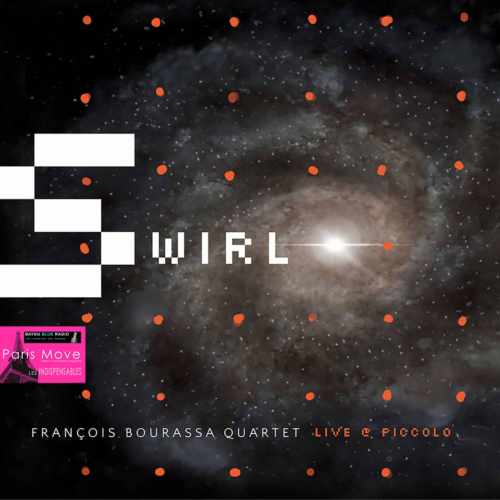 Francois Bourassa Quartet Swirl - Live at Piccolo (FR review)