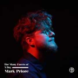 MARK PRIORE - The Many Facets of A Day