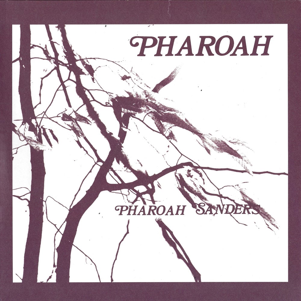 PHAROAH SANDERS - Pharoah + Harvest Time Live 1977