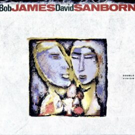 Bob James David Sanborn