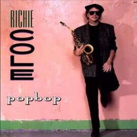 Richie Cole - PopBop (LP - 1987 reissue 2003)