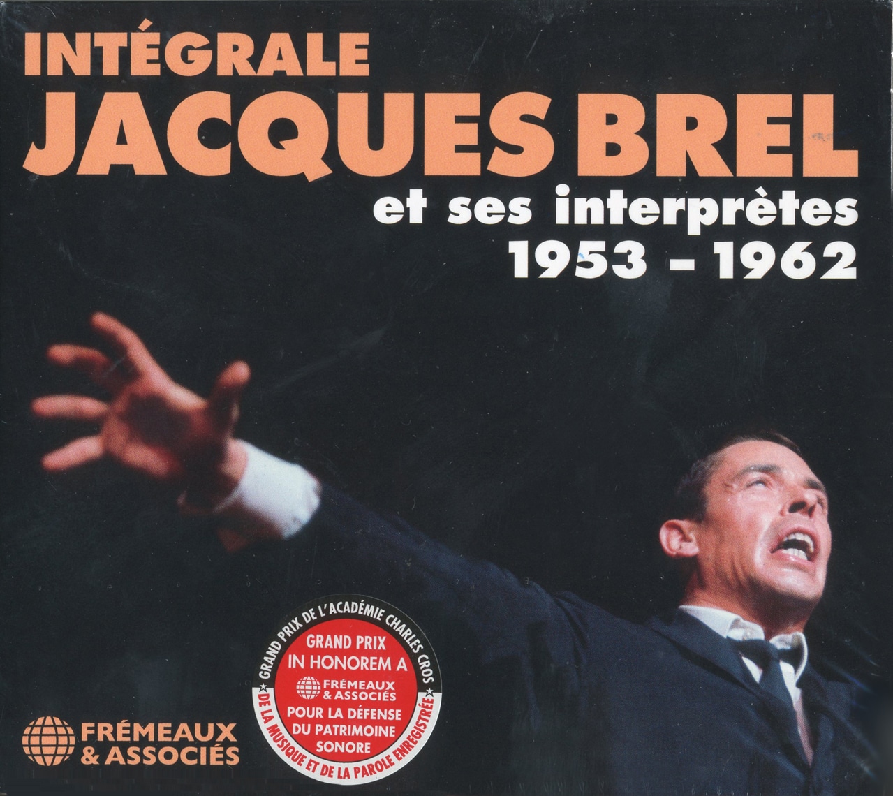 JACQUES BREL et ses Interprètes - Intégrale 1953-1962