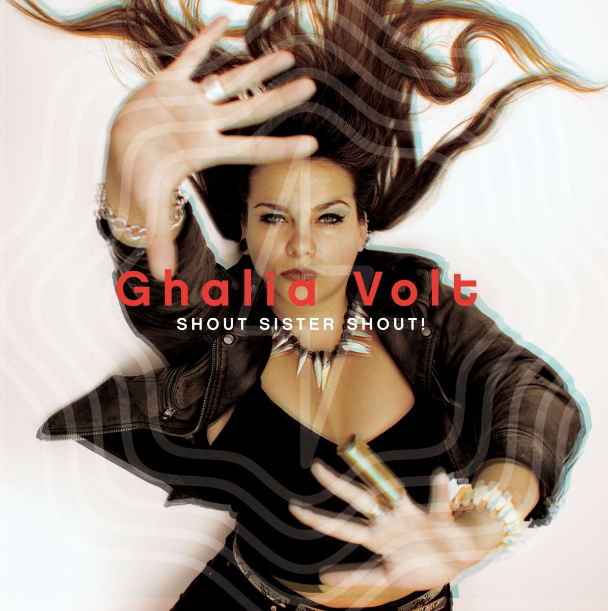 GHALIA VOLT - Shout Sister Shout