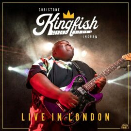 CHRISTONE "KINGFISH" INGRAM - Live In London
