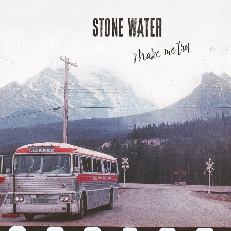 STONE WATER - Make Me Try