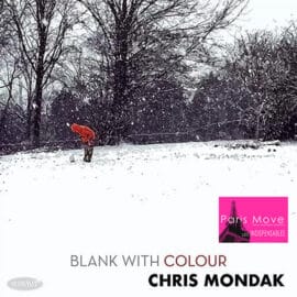 Chris Mondack - Blank With Colour