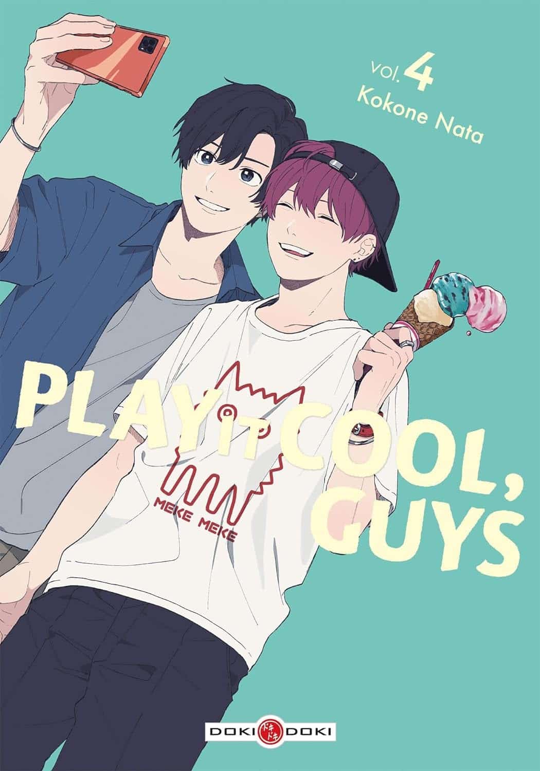 PLAY IT COOL, GUYS T.04