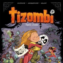 TIZOMBI T.05 - PLANETE ZOMBIE