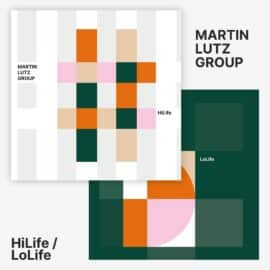 The Martin Lutz Group - HiLife / LoLife