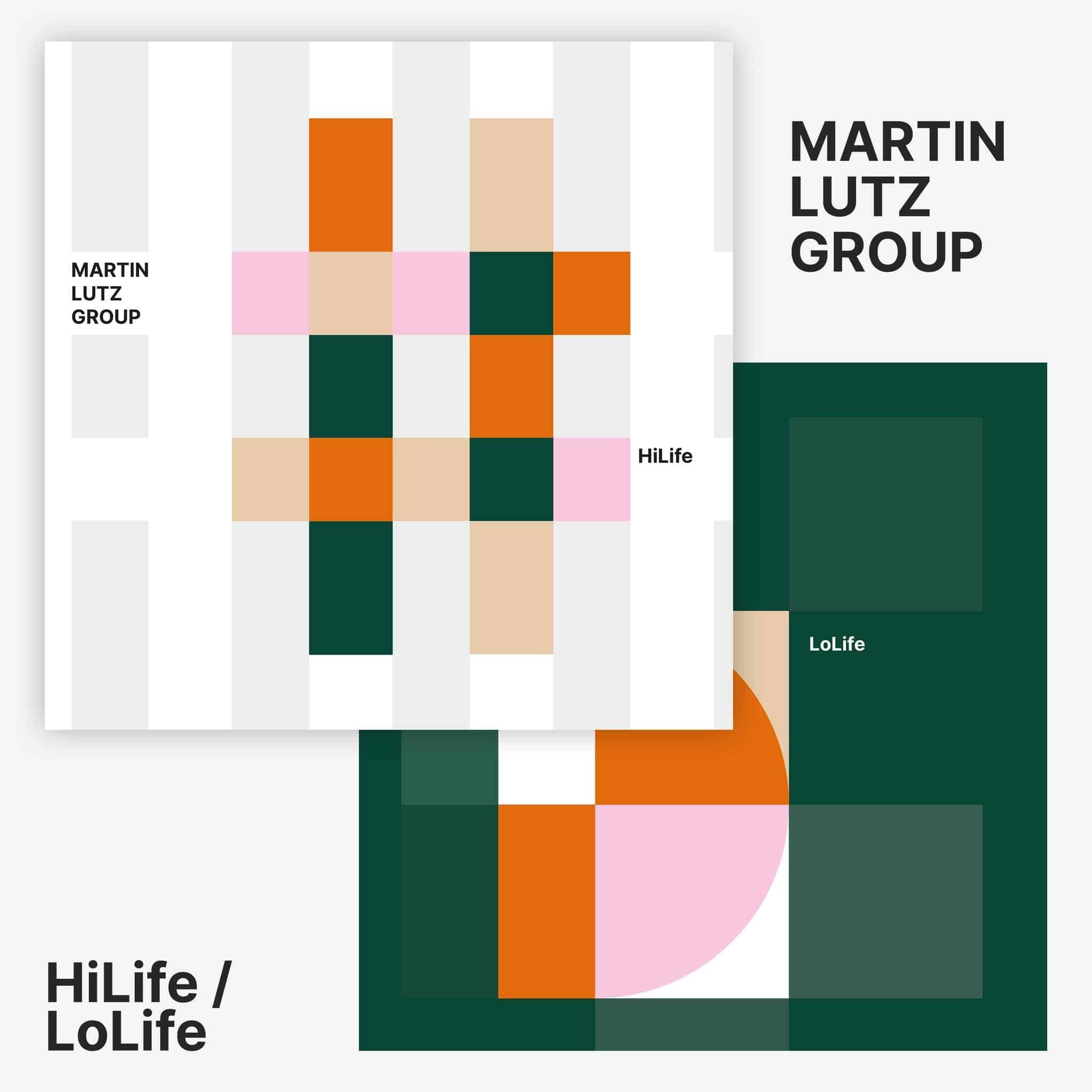The Martin Lutz Group - HiLife / LoLife