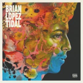 BRIAN LOPEZ - Tidal