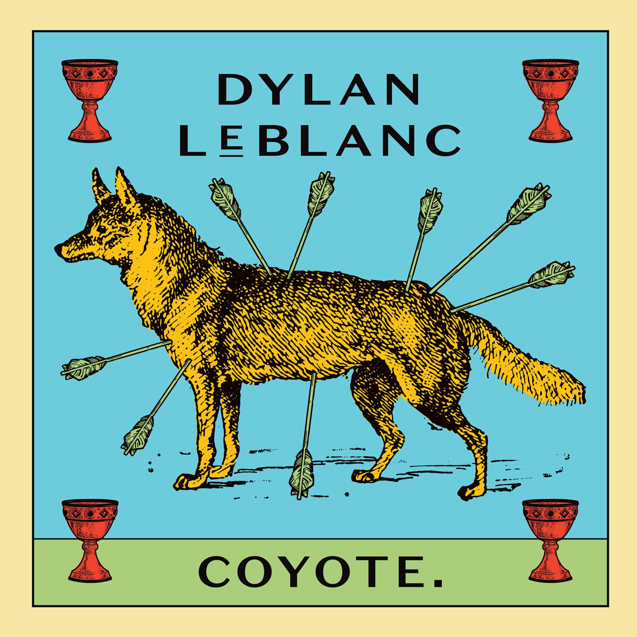 DYLAN LeBLANC - Coyote