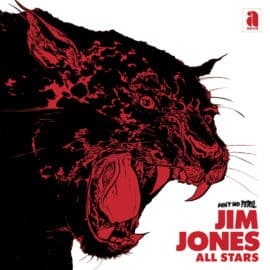 JIM JONES ALL STARS - Ain't No Peril