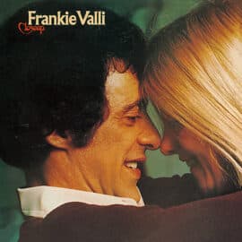 FRANKIE VALLI AND THE FOUR SEASONS – CD n°23/44: Frankie Valli: Closeup (1974)