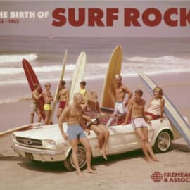 THE BIRTH OF SURF ROCK - 1933-1962