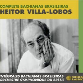 Intégrales Bachianas Brasileiras - Heitor Villa-Lobos