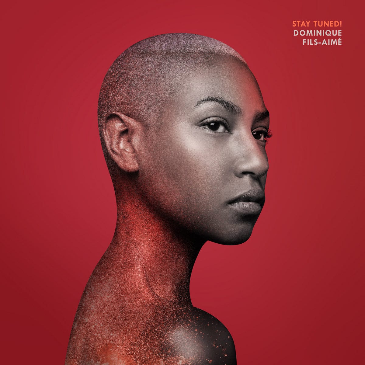 DOMINIQUE FILS-AIMÉ - Stay Tuned! (ENG review)