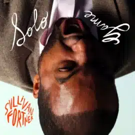 SULLIVAN FORTNER - Solo Game