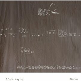 BÜSRA KAYIKCI - Places