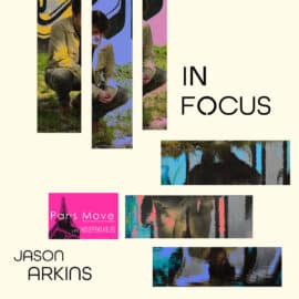 Jason Arkins - In Focus