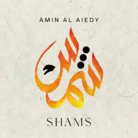 AMIN AL AIEDY - Shams