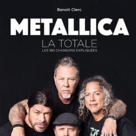 METALLICA, La Totale