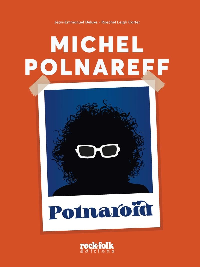 Michel Polnareff - Polnaroïd