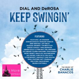 Garry Dial & Rich DeRosa - Keep Swingin