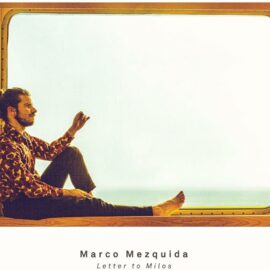 MARCO MEZQUIDA - Letter To Milos
