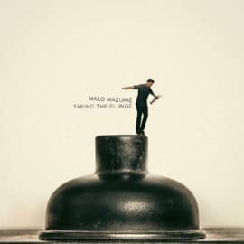 MALO MAZURIE - Taking The Plunge