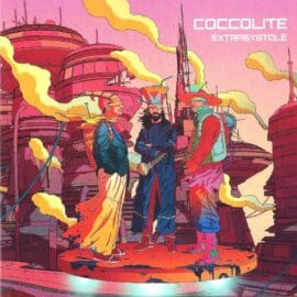 COCCOLITE - Extrasystole