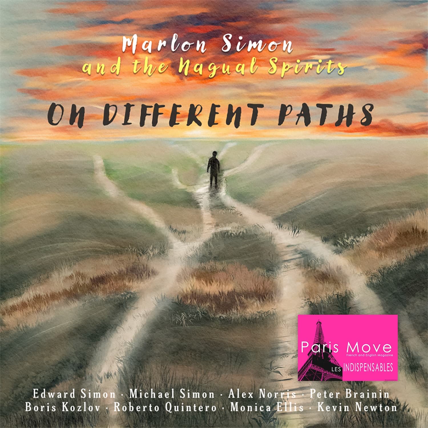 Marlon Simon and The Nagual Spirits – On Different Paths
