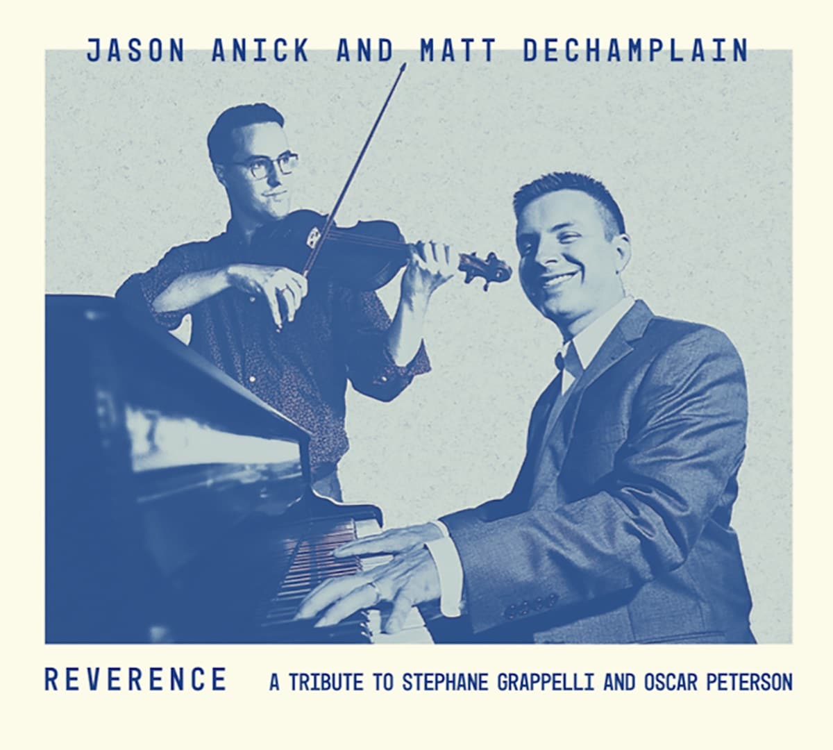Jason Anick and Matt De Champlain – Reverence