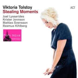 Viktoria Tolstoy – Stealing Moments