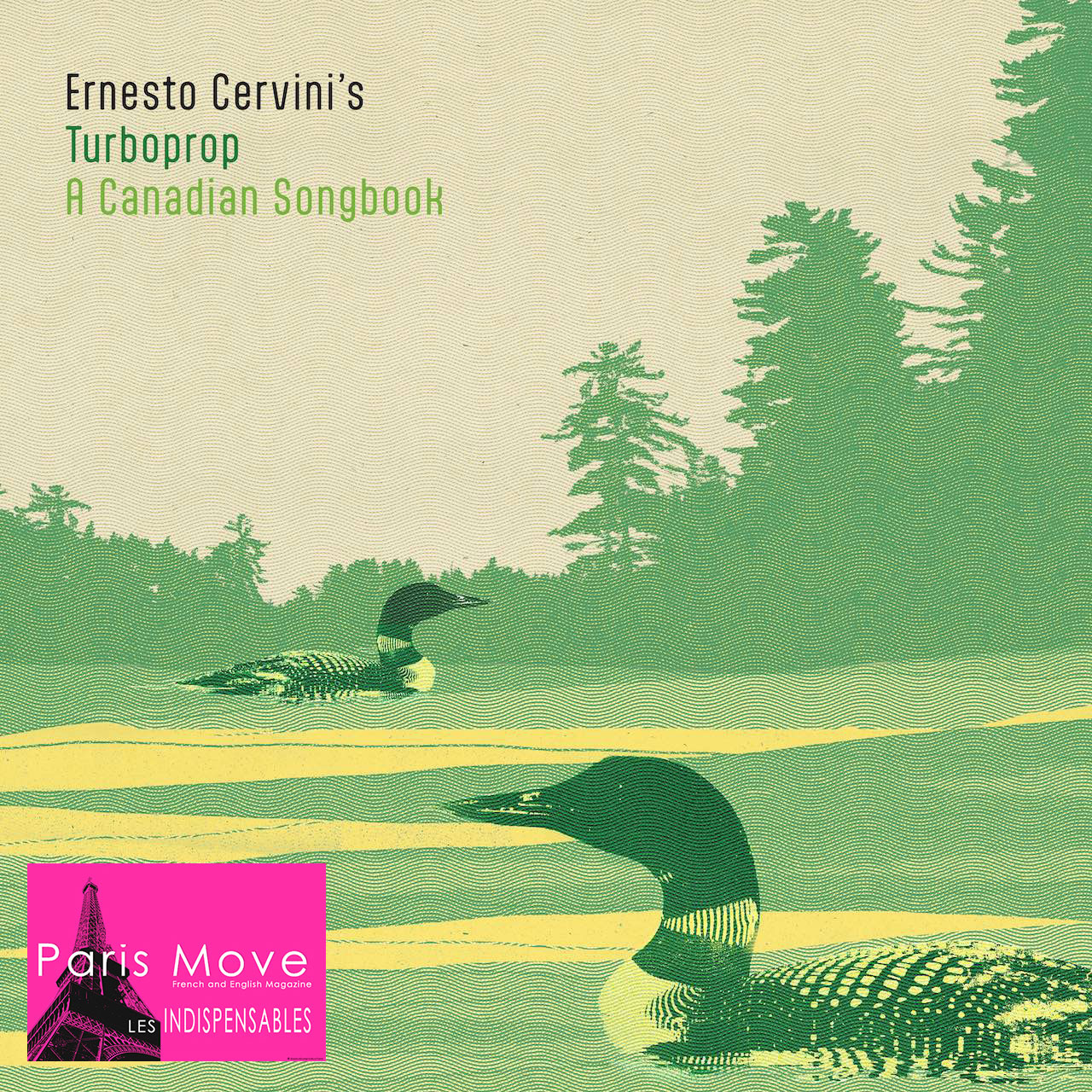 Ernesto Cervini Turboprop – A Canadian Songbook