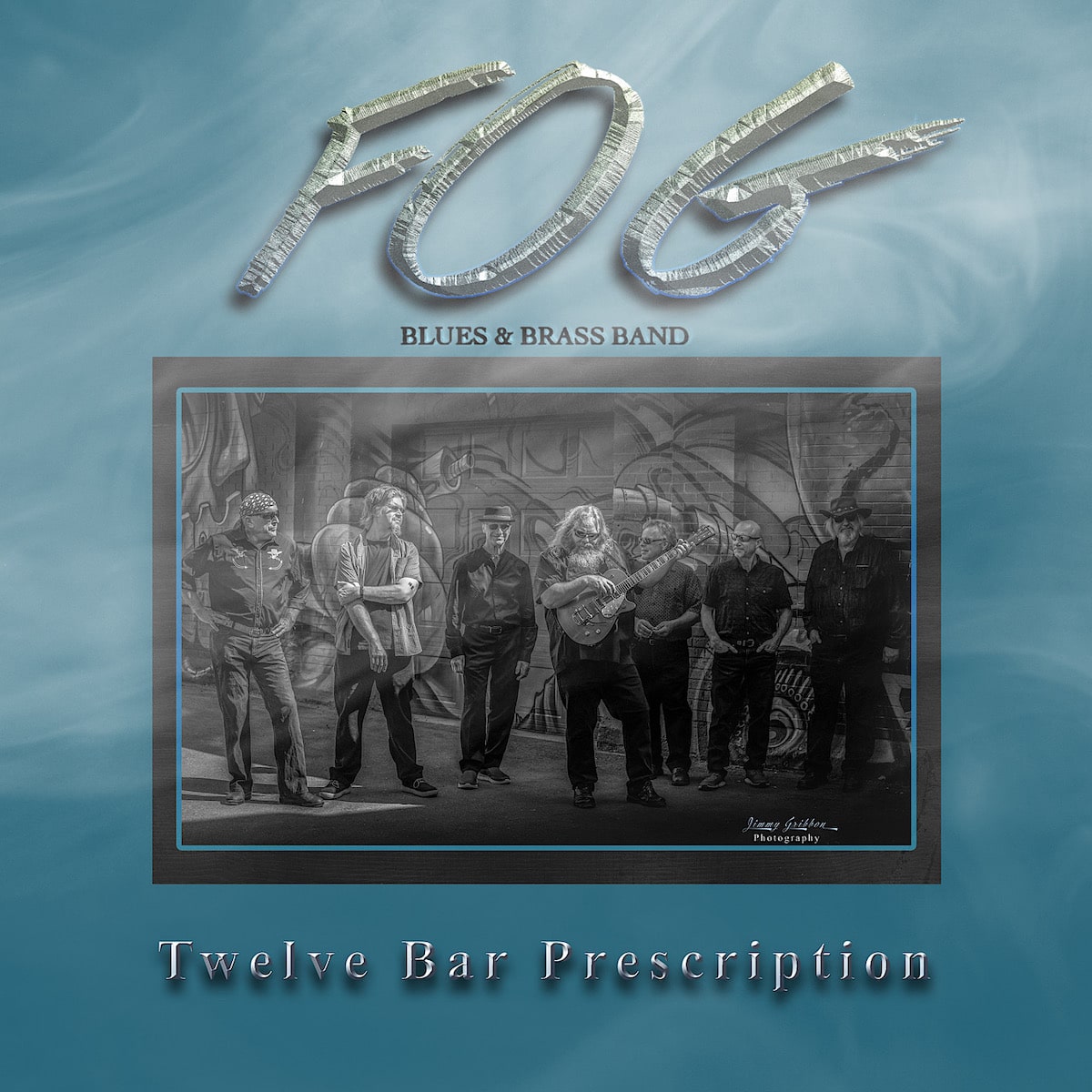 FOG BLUES & BRASS BAND - Twelve Bar Prescription