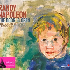 Randy Napoleon - The Door is Open: The Music of Gregg Hill