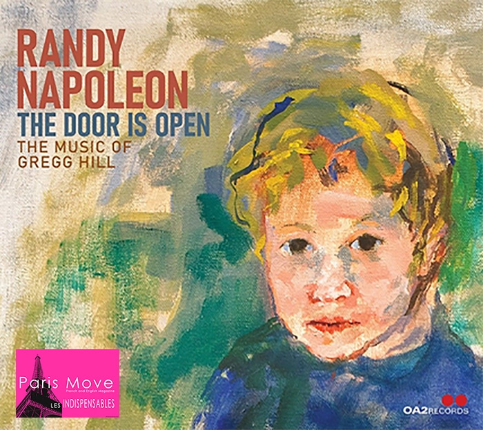 Randy Napoleon - The Door is Open: The Music of Gregg Hill