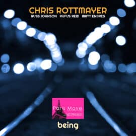 Chris Rottmayer – Being (ENG review)